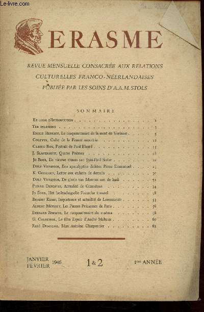 Erasme n1 & 2 - 1re anne - Janvier, Fvrier 1946 : Le cinquantenaire de la mort de Verlaine, par Emile Henriot - Portrait de Paul Eluard par Claude Roy - de nieuwe roman van Jean-Paul Sartre, par Jo Boer - etc.