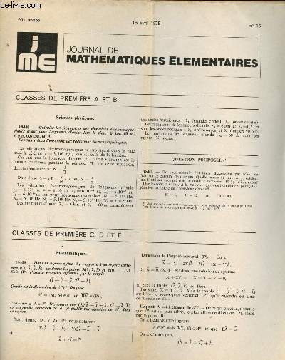J ME - Journal de Mathmatiques Elmentaires 3 numros : N15, 15 Avril 1975 - N16, 1er Mai 1975, N17, 15 mai 1975 - 99e anne
