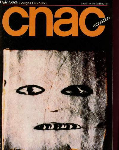 CNAC Magazine n19 - Janvier - Fvrier 1984 : 