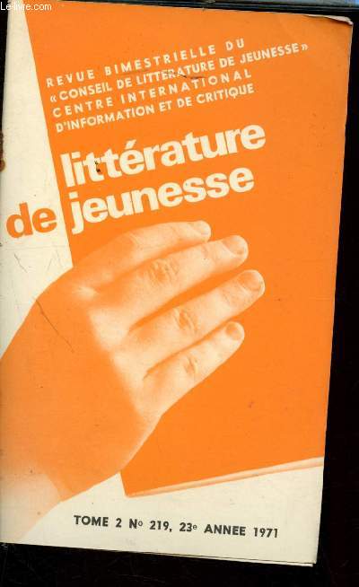 Littrature de jeunesse n219, tome 2, 23e anne - 1971 : La nouvelle collection 