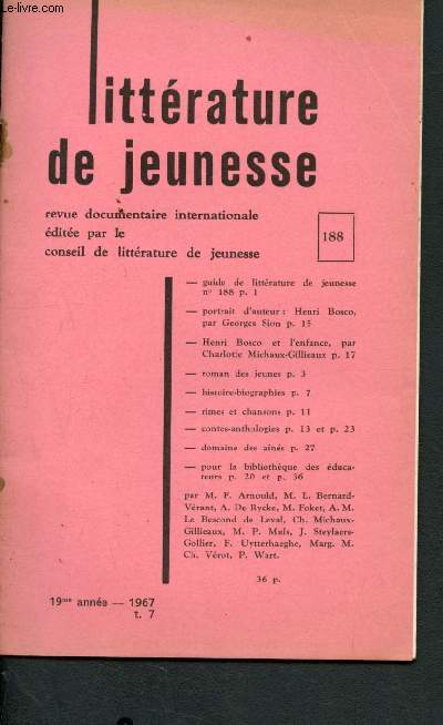 Littrature de jeunesse n188 - 19me anne - 1967 - t.7 : Pinsonnette - Lavandire et belles manires, d'Y. Meunier - Les quatre et le chemin interdit, par M. Maraire,etc.