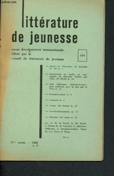 Littrature de jeunesse n165 - t.4 - 1965 -17me anne : Guide de littrature de jeunesse - promenade au jardin en compagnie de Marcelle Vrit, par A.de Rycke - Prix littraire