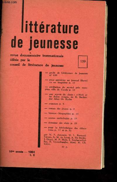Littrature de jeunesse n159 - 16me anne - 1964 - t.8 : Pour apprcier un journal illustr ou un magazine - Une oeuvre de choix : 