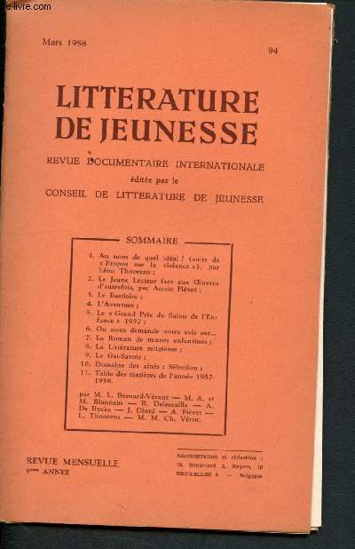 Littrature de jeunesse n94 - Mars 1958 - 9me anne : Au nom de quel idal ? (suite de 