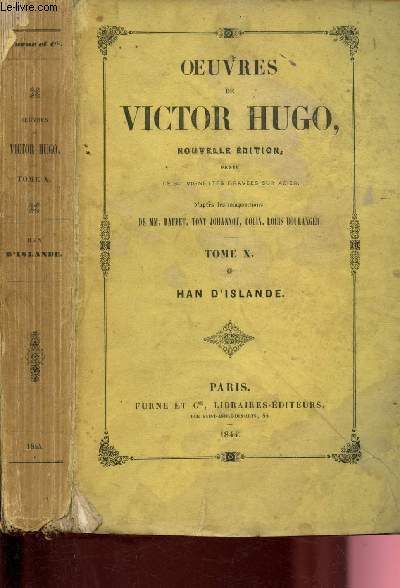 Oeuvres de Victor Hugo - Nouvelle dition - Tome X : Hans d'Islande :