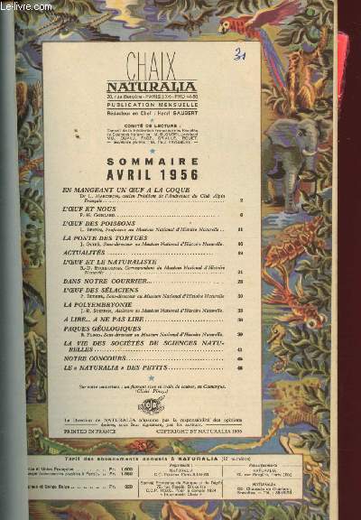 Chaix Naturalia - Avril 1956 : En mangeant un oeuf  la coque, par le Dr L. Marceron - L'oeuf des poissons, par L. Bertin - L'oeuf et le naturaliste, par R.-D. Etchecopar - La polyembryonie, par J.-R. Stefan,etc.