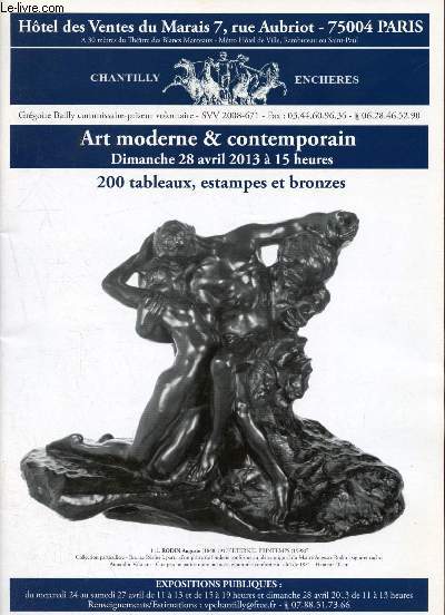 Catalogue de vente aux enchres -28 Avril 2013 - Htel des ventes du Marais - Chantilly Enchres : Art moderne & Contemporain, 200 tableaux, estampes et bronzes