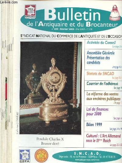 Bulletin de l'Antiquaire et du Brocanteur - Anne 2000 - Lot de 8 revues : N499,500,501,502, 503, 504, 505, 506, 507 et 513 : L'Ecole de peinture lyonnaise de ses origines  nos jours - louis XVI - Les Puces de Saint-Ouen - Les poteries de Cliousclat