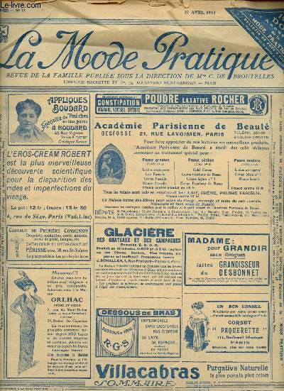 La mode Pratique - Revue de la Famille n17 - 21e anne - 27 Avril 1912 : Draperies simples et draperies excentriques - Les robes simples du jour et du soir - Guimpes et cols  la mode -etc.