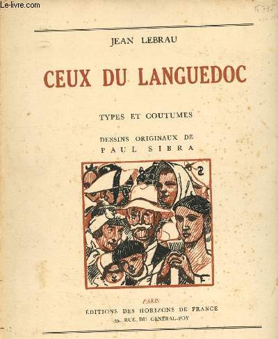 Ceux du Languedoc - Types et coutumes