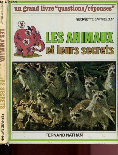 Les animaux et leurs secrets (Collection 