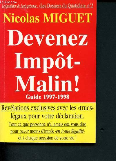 Devenez Imt-Malin - Guide 1997- 1998 ( Les Dossiers du Quotidien n2)