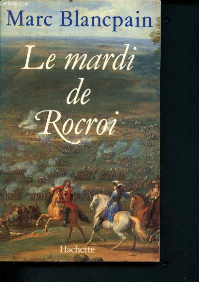Le mardi de Rocroi