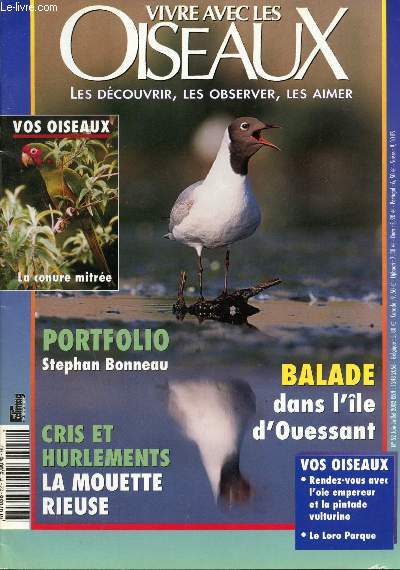 Vivre avec les Oiseaux n52 - Juin - Juillet 2002 : Portfolio de Stephan Bonneau - Oak Hammock, un marais canadien - La mouette rieuse - Le petit gravelot - L'le d'Ouessant,etc.