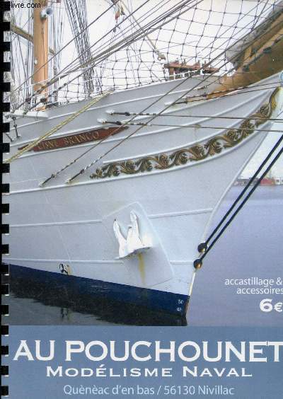 Catalogue - Au Pouchounet - Modlisme naval, Accastillage et accessoires