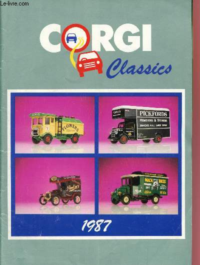 Catalogue de voitures et camions miniatures, modlisme - Corgi 1987