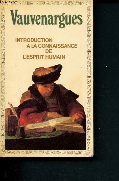 Introduction  la connaissance de l'esprit humain, fragments, rflexions critiques, rflexions et maximes, mditaion sur la foi