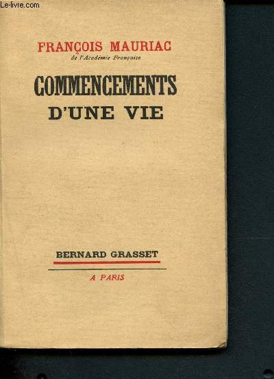 Commencements d'une vie