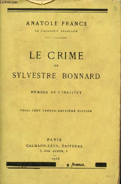 Le crime de Sylvestre Bonnard, membre de l'Institut