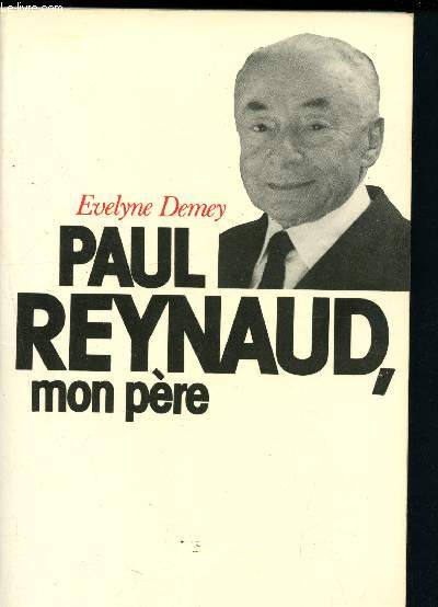 Paul Reynaud, Mon pre