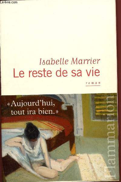 Le reste de sa vie