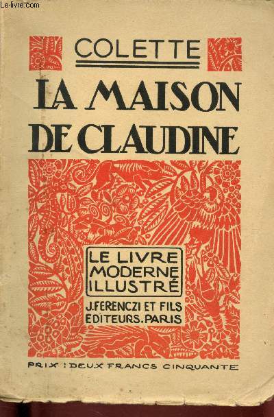 La maison de Claudine - Le livre moderne illustr n2