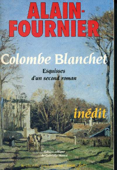 Colombe Blanchet - Esquisses d'un second roman