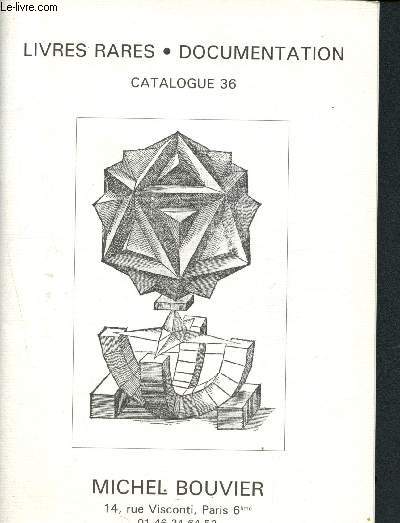 Catalogue n36 - Livres rares - Documentation - Michel Bouvier + Catalogue liste n38 - Dcembre 2004 de la librairie du Bois