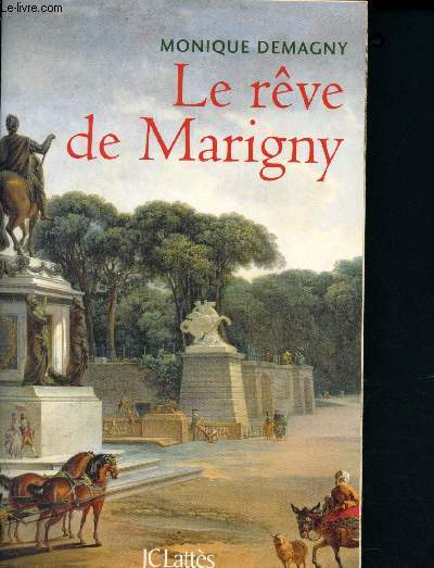 Le rve de Marigny