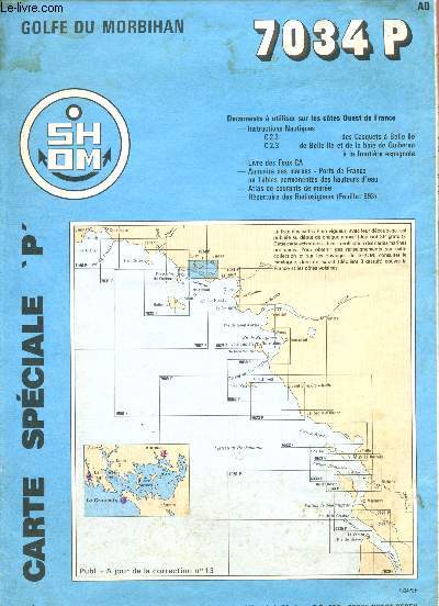 1 Carte du Golfe du Morbihan - 7034P - Carte Spciale 'P' - Echelle 1 : 25000