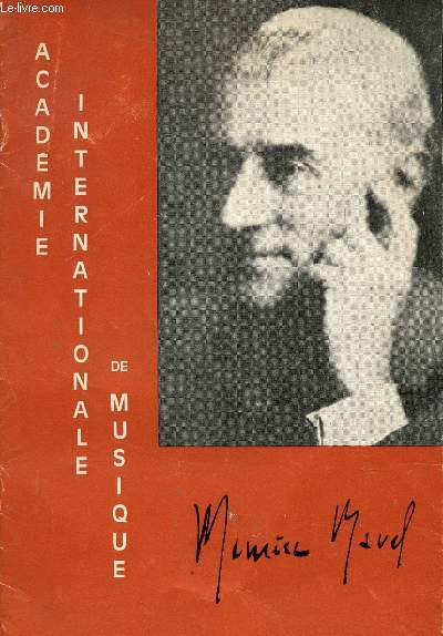Revue de l'Acadmie Internationale de Musique Maurice Ravel - Du 1er au 23 Septembre 1970 : Comit d'honneur et rglement de l'Acadmie
