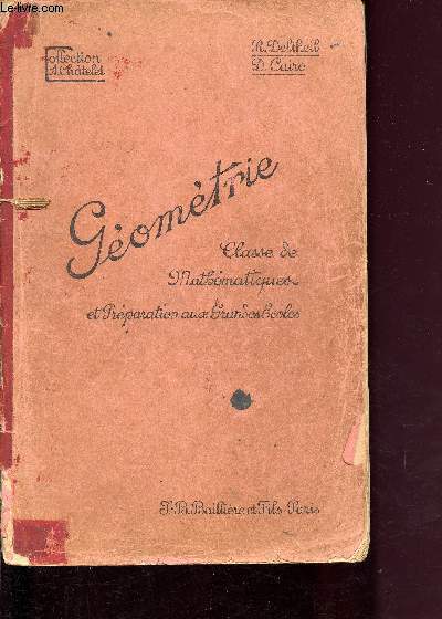 Gomtrie, transformations coniques, classe de mathmatiques et classes prparatoires aux grandes coles, collection A. Chtelet