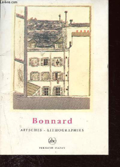 Bonnard - affiches et lithographies - abc, petites encyclopdie de l'art