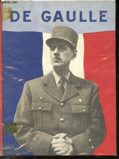 Le Gnral de Gaulle