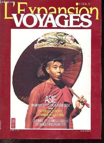 L'expansion Voyages - Numro spcial N13, t 1986 : Autour du monde, du grand nord  la thalande, Croisire sur le nil, vestiges d'un pass glorieux, en France : de petites auberges flottantes.