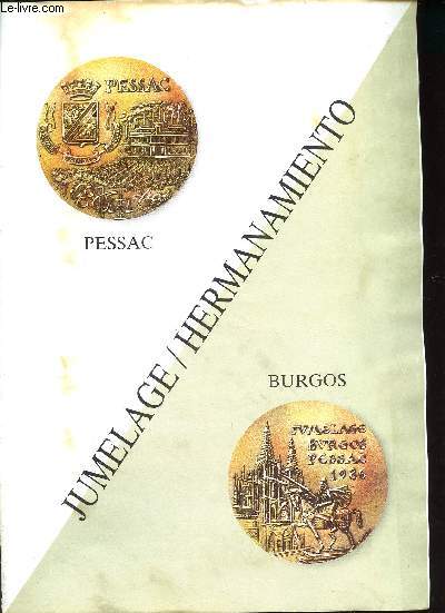 Pessac, Burgos - Jumelage / Hermanamiento