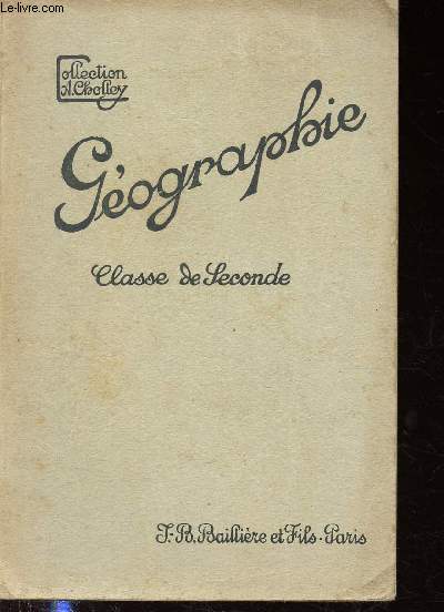 Gographie Gnrale - Nouveau cours de gographie - classe de seconde - Collection 