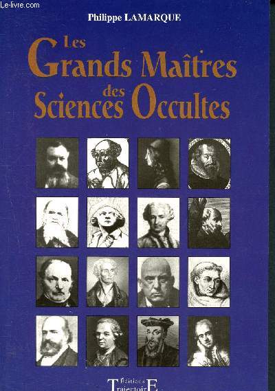 Les grands matres des sciences occultes