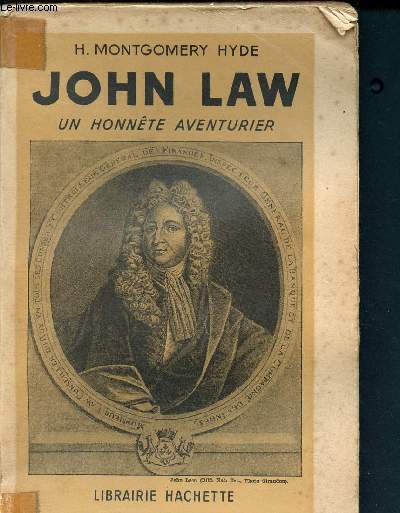 John Law un honnte aventurier