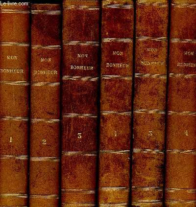 Mon bonheur (Magazine populaire illustr de la famille) - 6 volumes - tomes I, II, III, IV, V : Tome 1 : 1 semestre 1906 (n1 - 26), tome 2 : 2e semetre 1906 (n 27-52), tome 3 : 2e anne (n1-26), tome 4 : 2e anne (n25-52), tome 5 3e anne (n 1-26)...