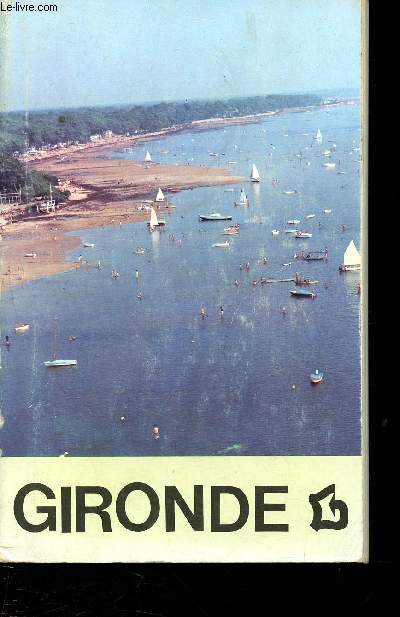 Gironde, Interguide France deuxime dition