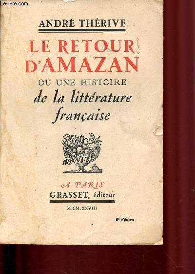 Le retour d'Amazan ou une histoire de la littrature franaise.