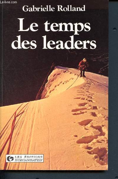 Le temps des leaders