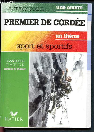 Premier de corde - Sport et sportifs. (Collection Oeuvres et thmes)