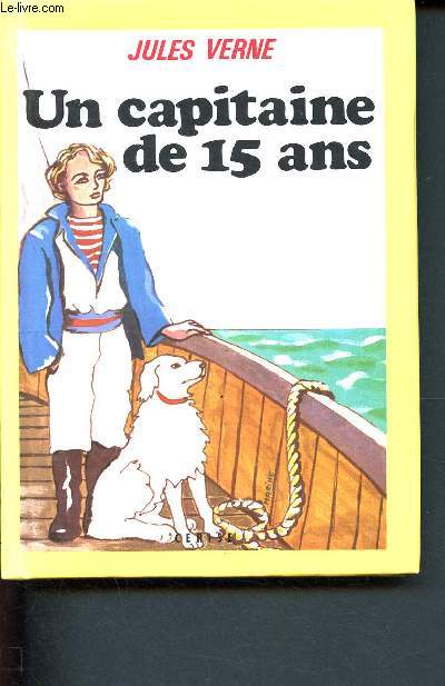 Un capitaine de 15 ans. (Collection Cerise.)