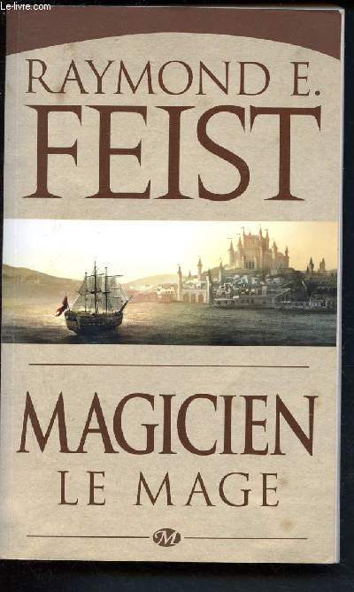 Magicien - Le mage. - La guerre de la Faille - 2