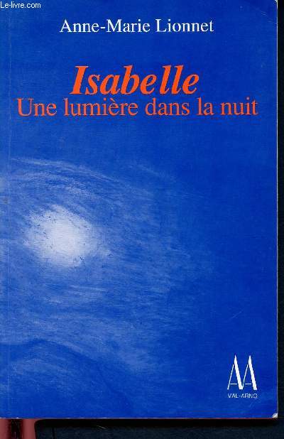Isabelle, une lumire dans la nuit.
