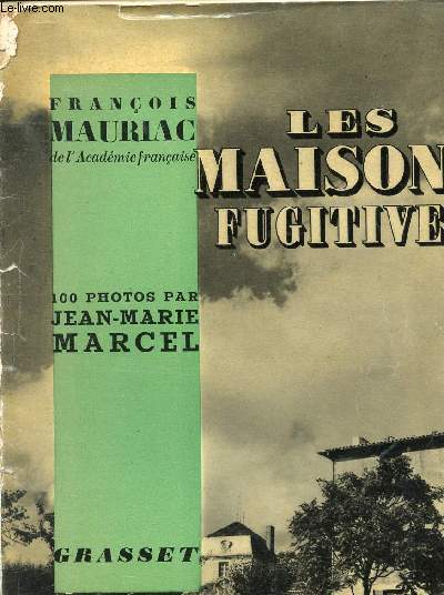 Les maisons fugitives - Illustr de 100 photos de Marcel Jean-Marie