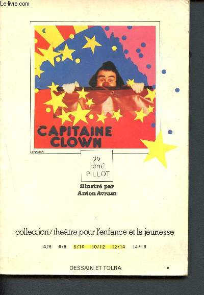 Capitaine Clown ( Collection Thtre pour l'enfance et la jeunesse)