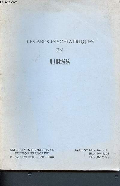 Les abus psychiatriques en URSS